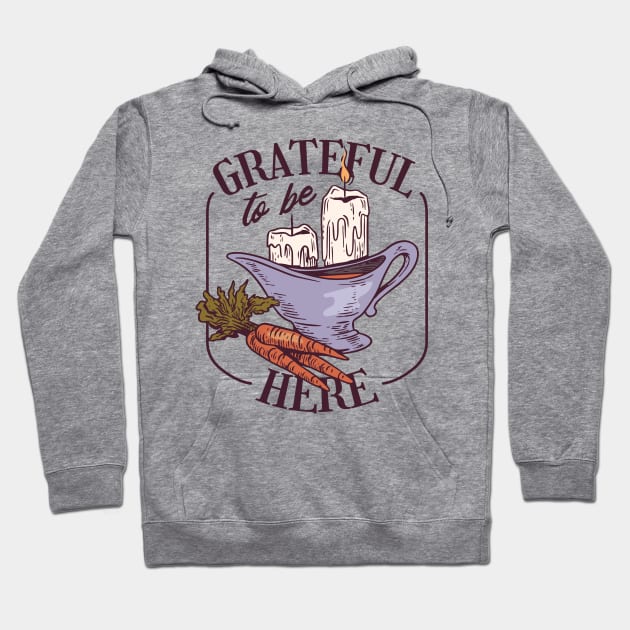 Grateful to be here Hoodie by Kamran Sharjeel